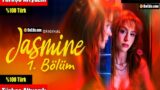 Jasmine 1. Bölüm: Hayatta Kalma Mücadelesi Başlıyor